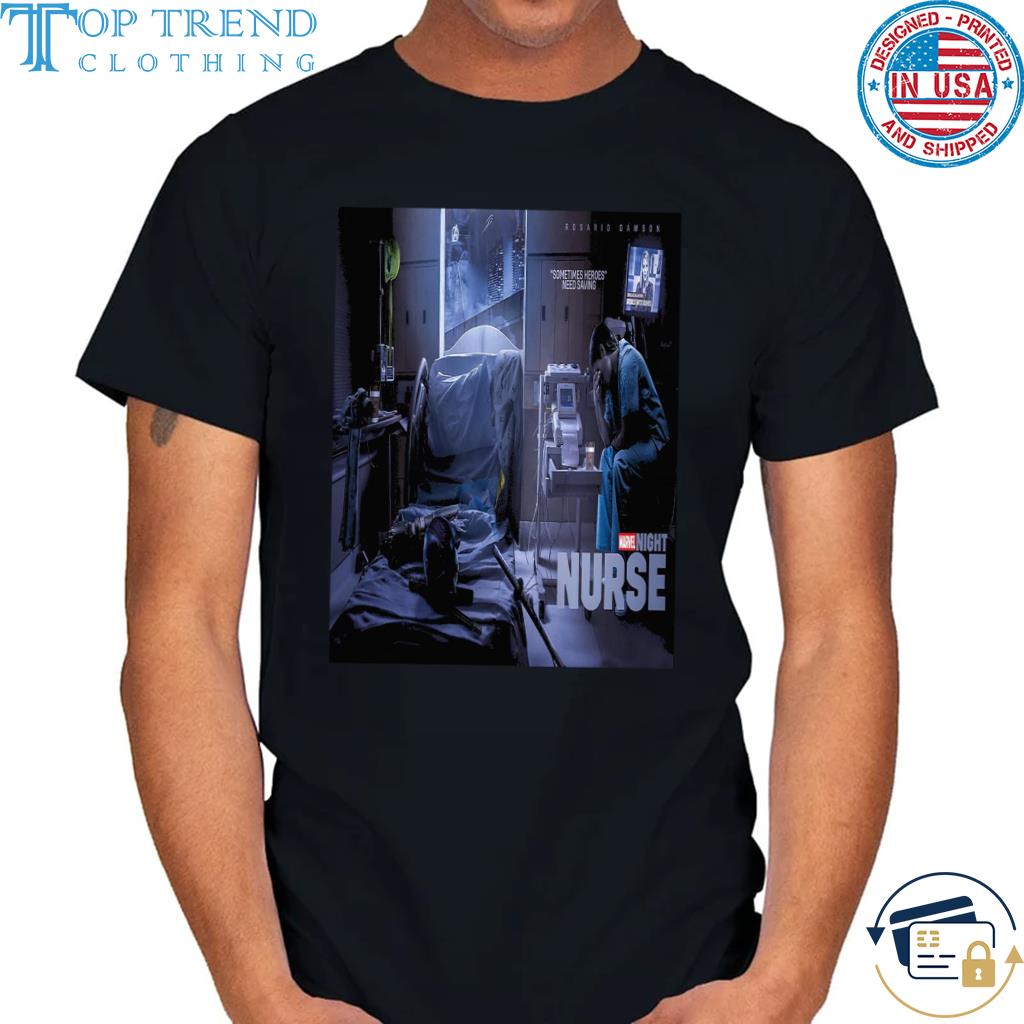 Marvel night nurse only on disney play sometimes heroes need saving shirt