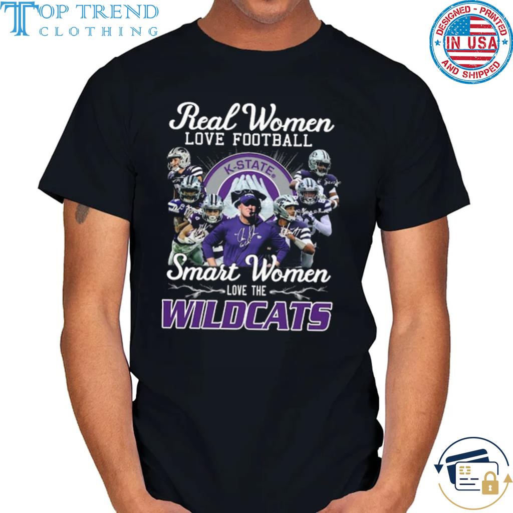 Nice real women love baseball smart women love the Kansas State Wildcats signatures 2022 shirt