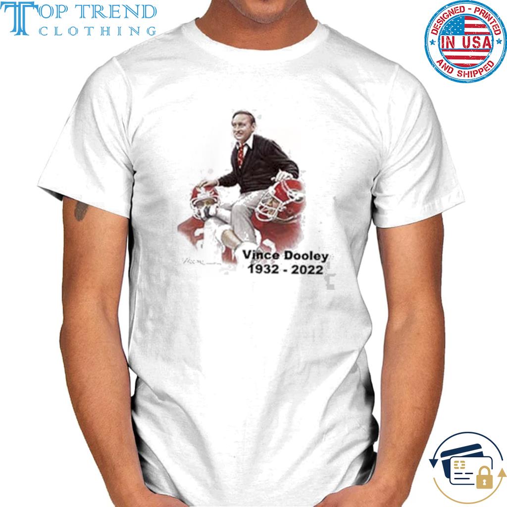 Official coach vince dooley was an all georgia man rest in peace 1932 2022 shirt