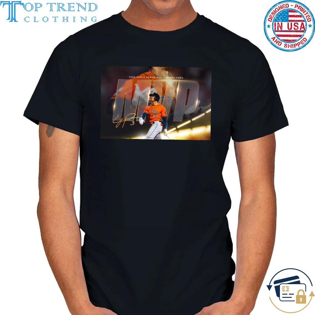 Best houston Astros Jeremy peña hace historia como jmv de la serie mundial shirt