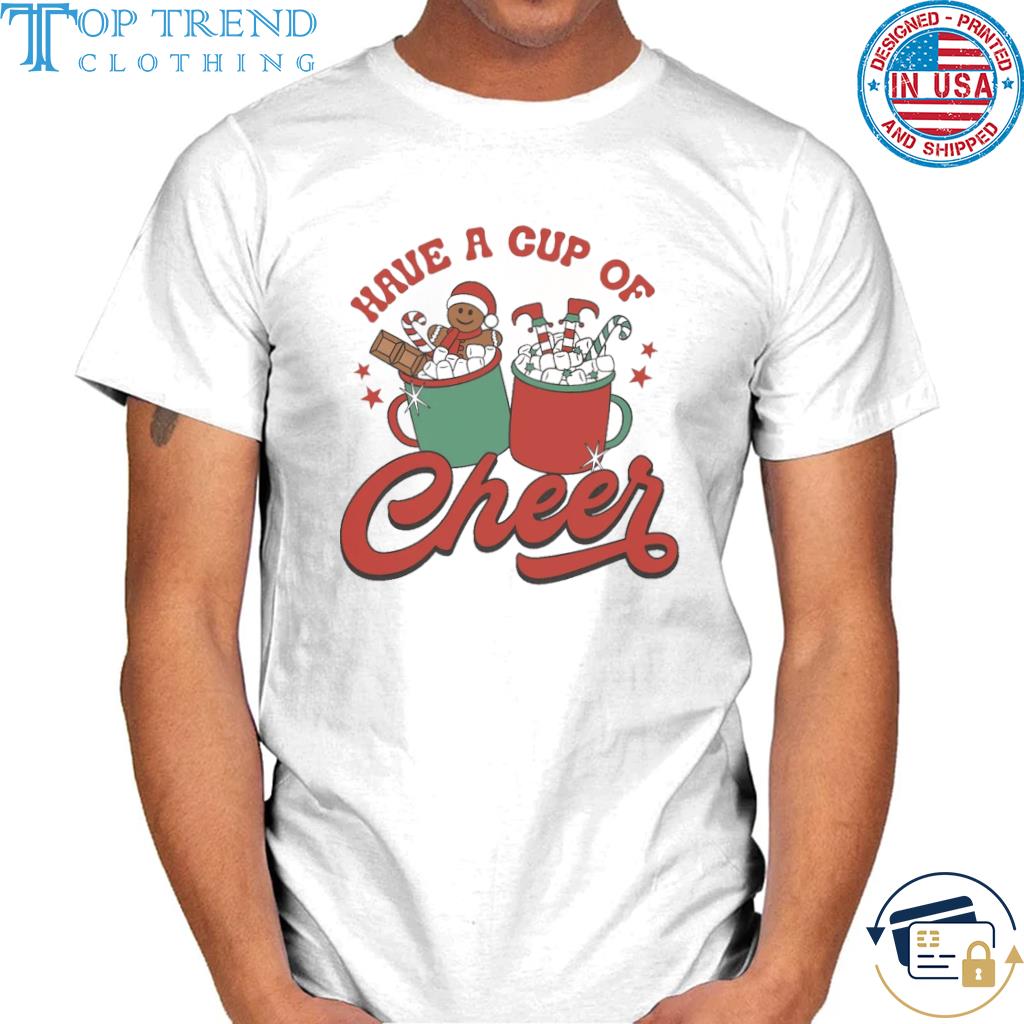 Have cup of cheer Christmas sweater
