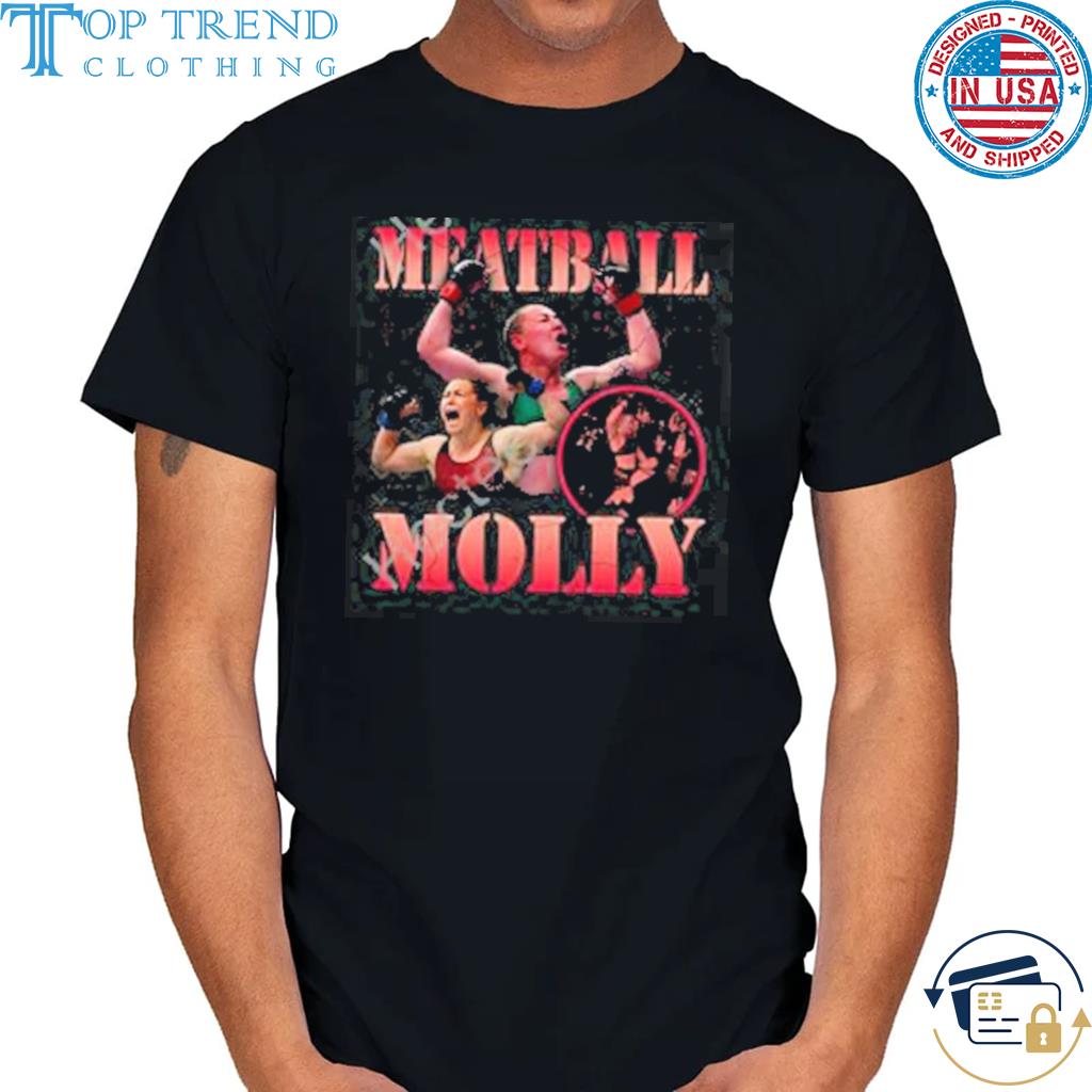 Meatball molly cage warrior ultimate fighting championship shirt