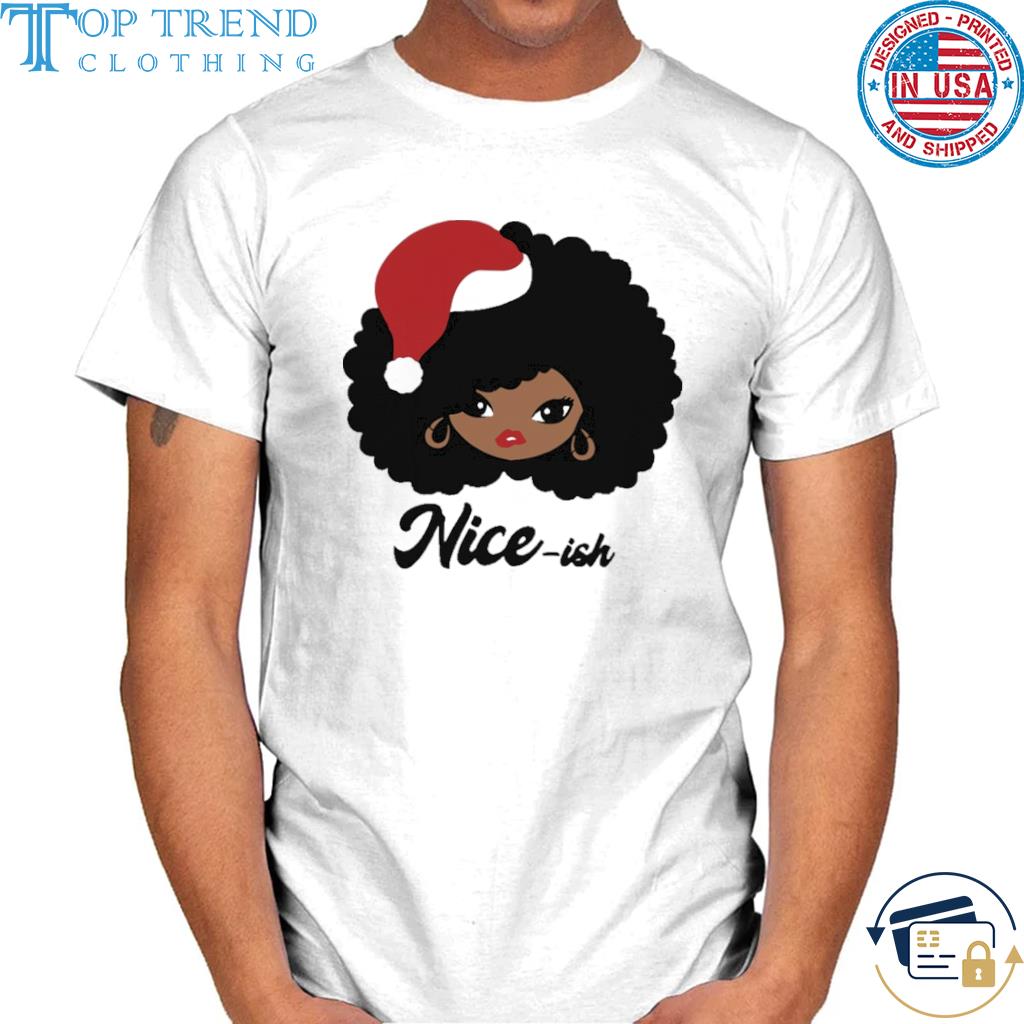 Nice afro Proud Nice-ish Christmas sweater