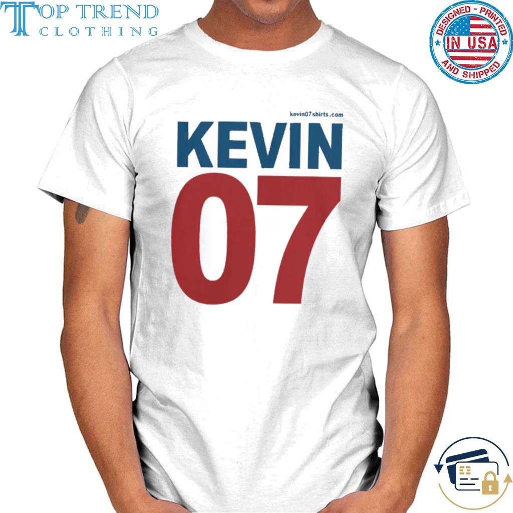 Nice kevin07 shirt