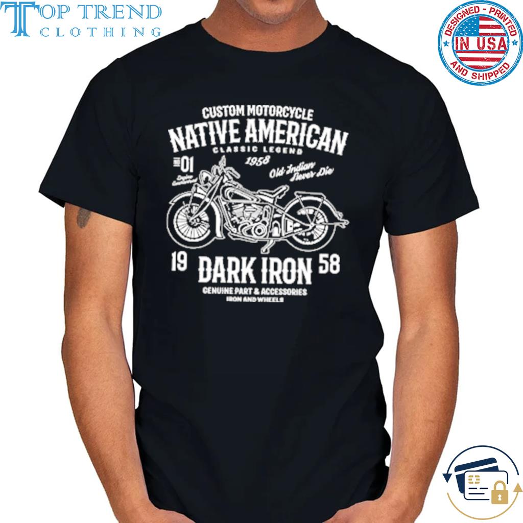 Nice native American custom motorcycle dark iron biker shirt