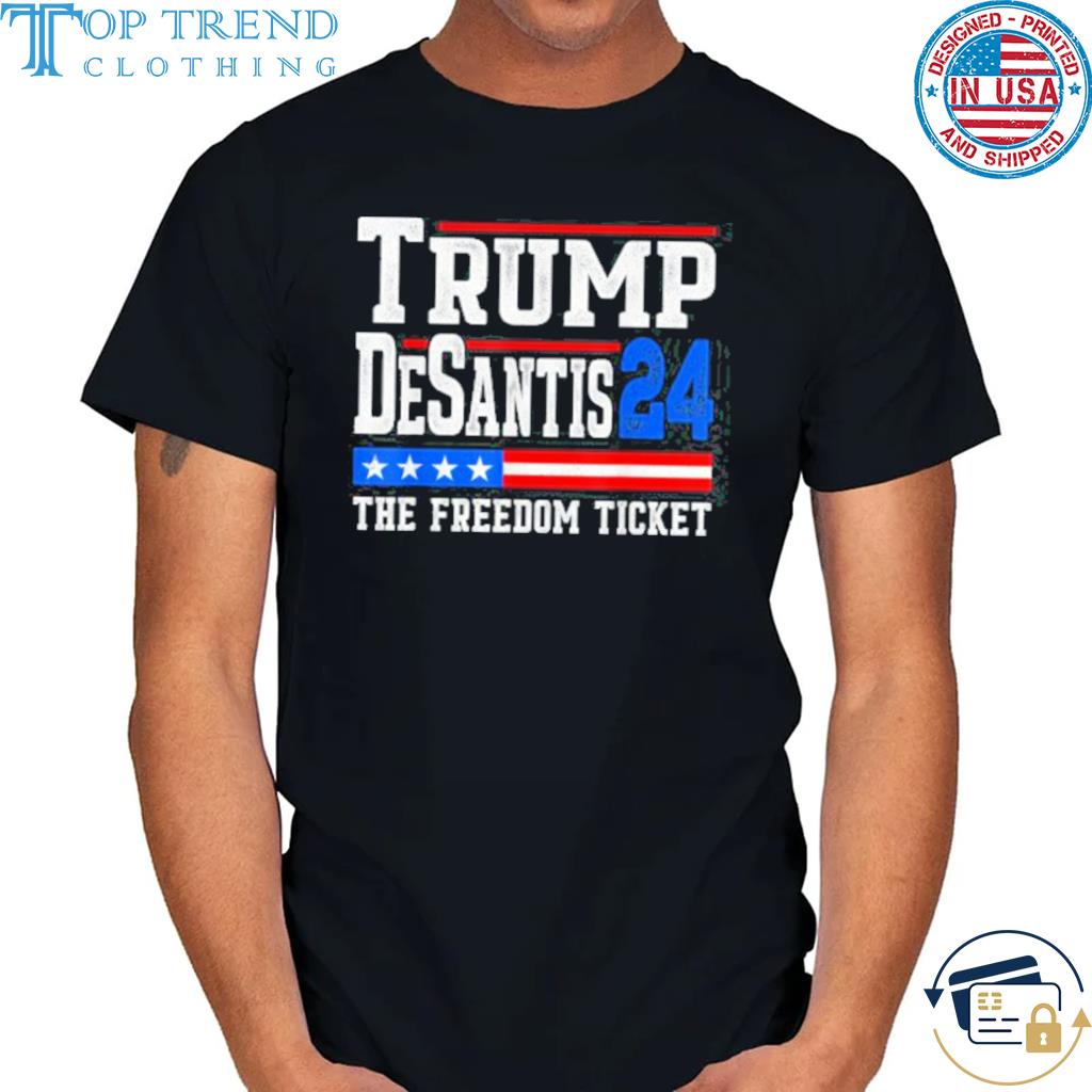 Official trump Desantis 2024 The Freedom Ticket Patriotic USA Flag Classic Shirt