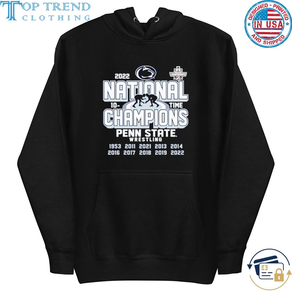 Penn State Wrestling 2022 NCAA Wrestling Champions s hoodie