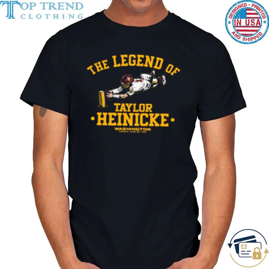Taylor heinicke burgundy Washington football team the legend of taylor heinicke shirt