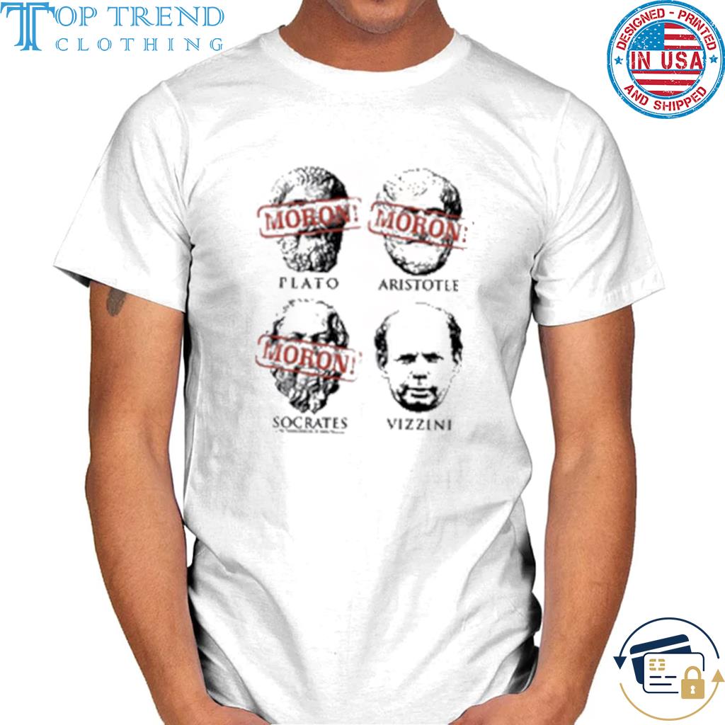 Top morons Plato Aristotle Socrates Vizzini Shirt