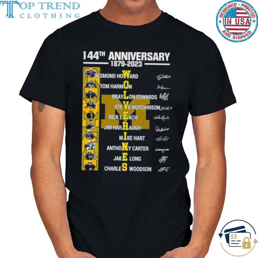 144th Anniversary 1879 2023 Michigan Wolverines Signatures shirt