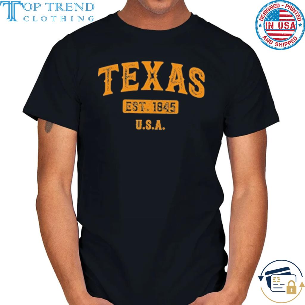 Awesome texas Austin EST 1845 Shirt