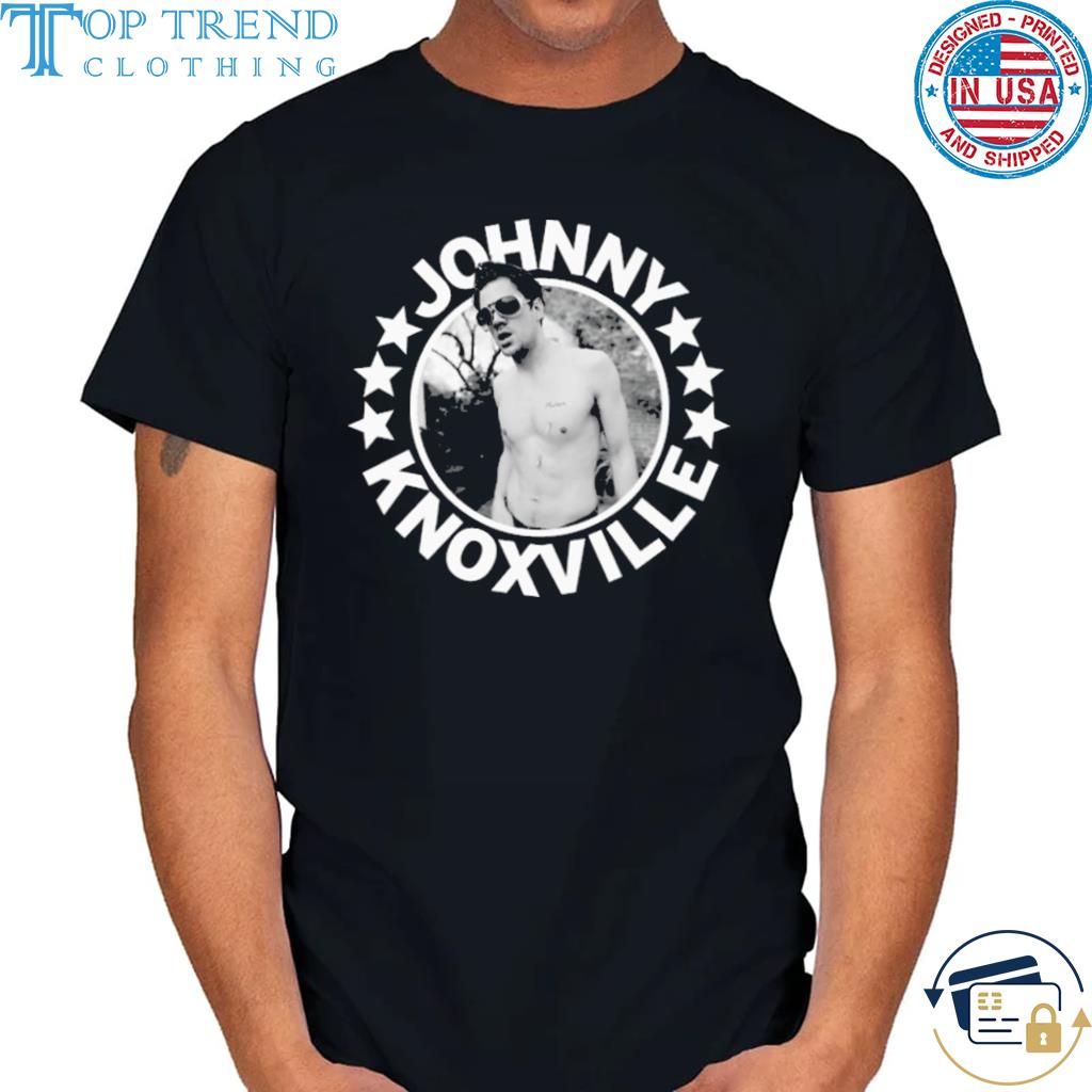 Johnny knoxville self defense shirt