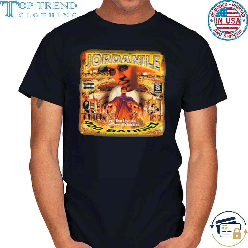 Jordanile 400 baddiez shirt