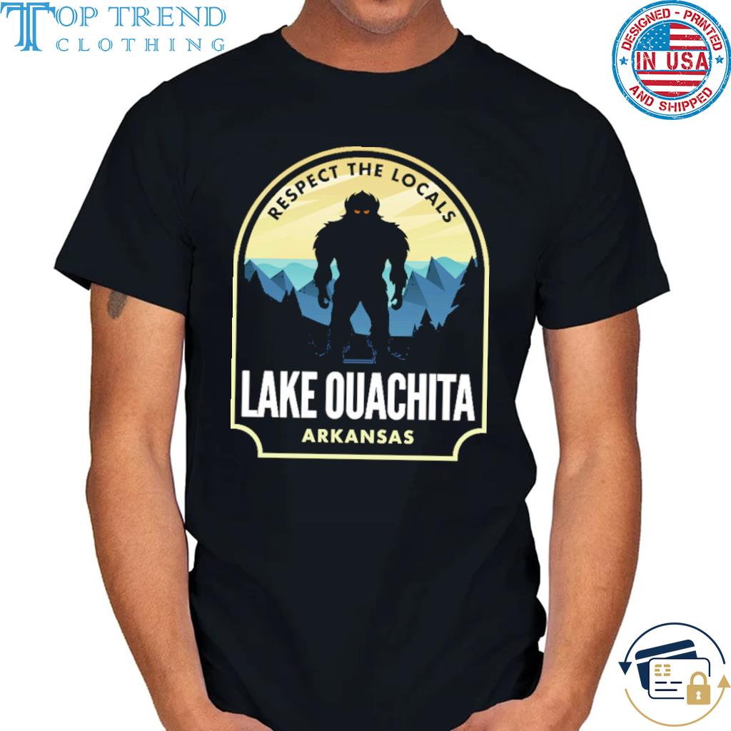 Lake Ouachita Arkansas Bigfoot Sasquatch Shirt