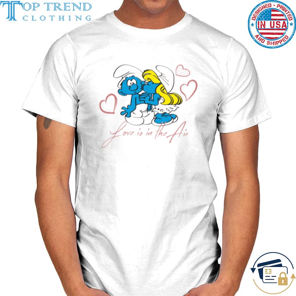 Love Is In The Air The Smurfs Shirt