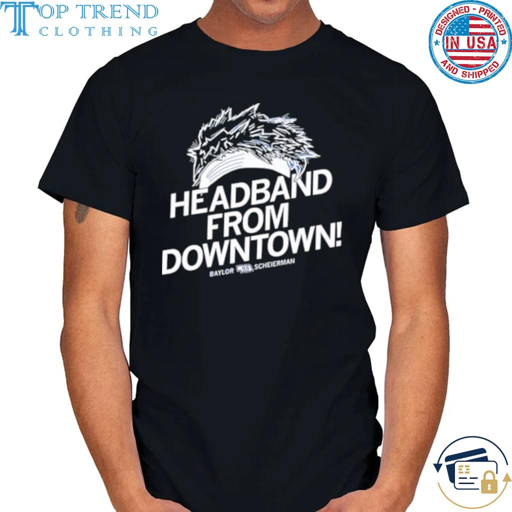 Nice baylor Scheierman Headband From Downtown Shirt