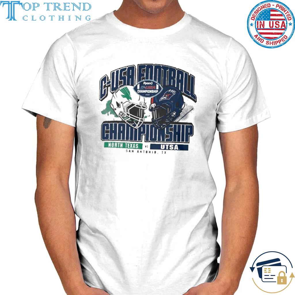 North Texas Vs Utsa 2022 Conference Usa Football Championship Shirt