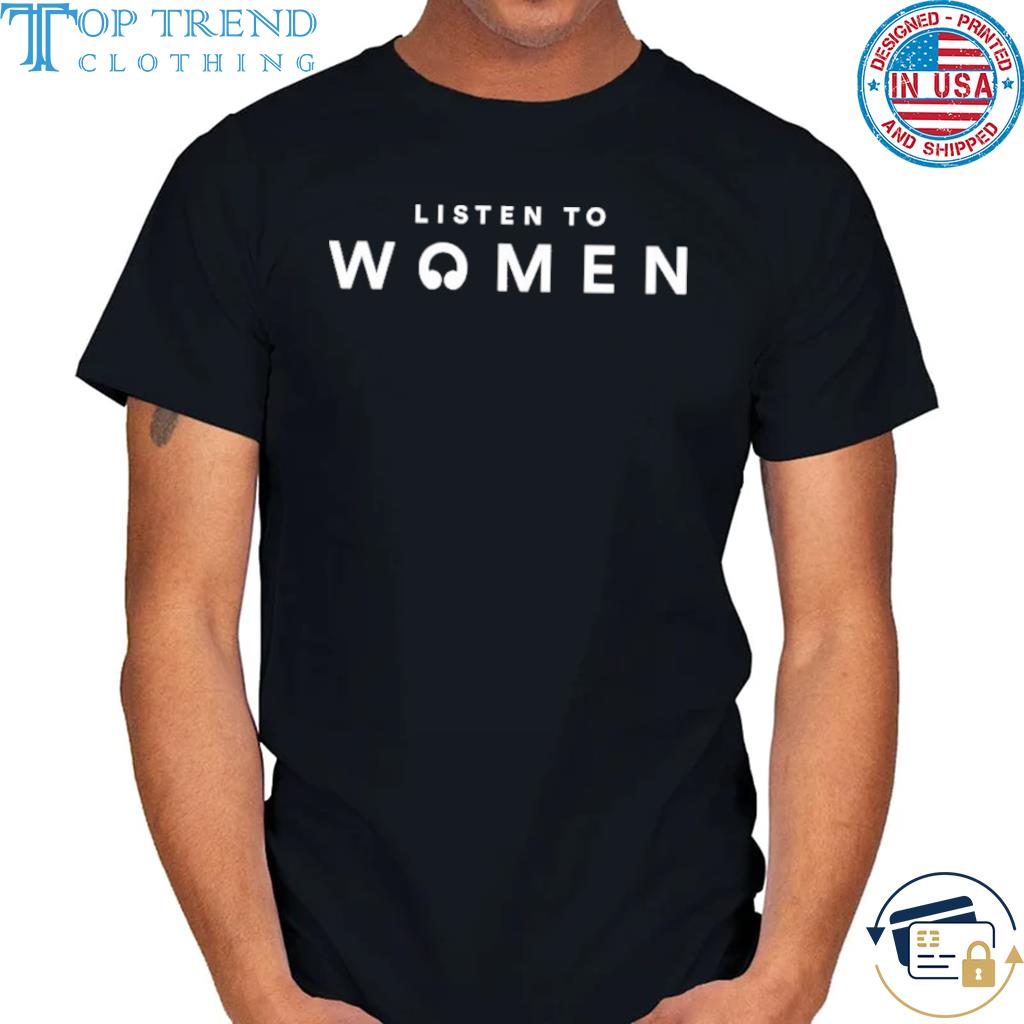 Official listen to Women Shirt