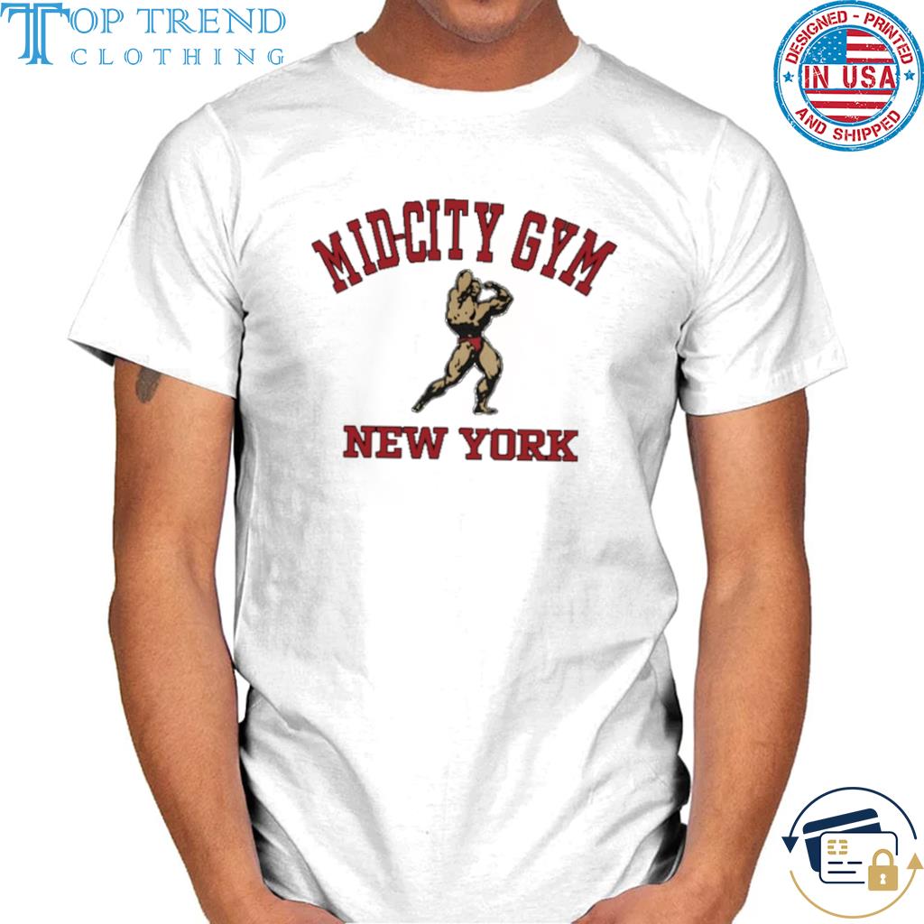 Official mid city gym new york shirt