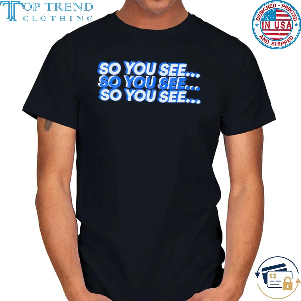 So you see tri-color shirt