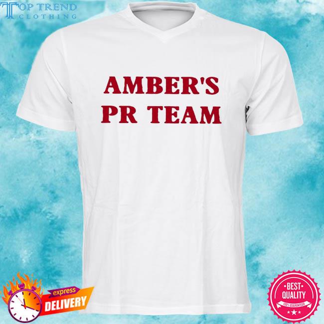 Official amber's pr team 2023 shirt