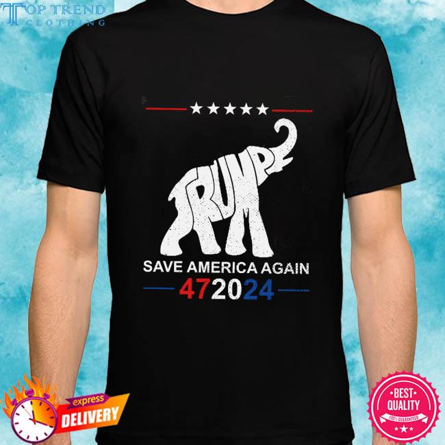 Official elephant Donald Trump save america again 47 2024 shirt