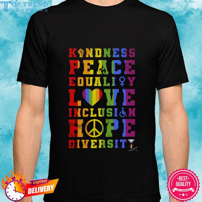 Official lGBT kindness peace equality love inclusion hope diversity 2024 shirt