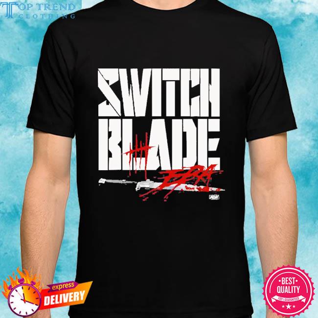 Switch Blade Era New 2023 Shirt