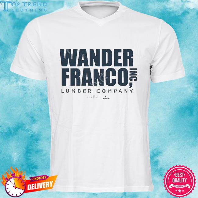 Tampa bay rays wander franco lumber company T-shirt, hoodie, sweater, long  sleeve and tank top