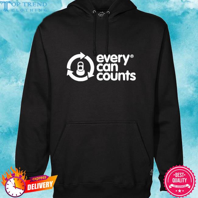 Every Can Counts Tee Shirt hoodie