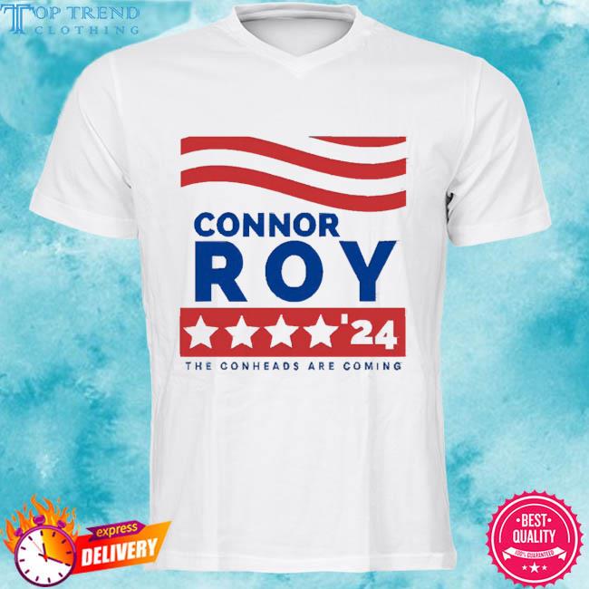 Official Bolenmedia Connor Roy'24 The Conheads Are Coming Shirt