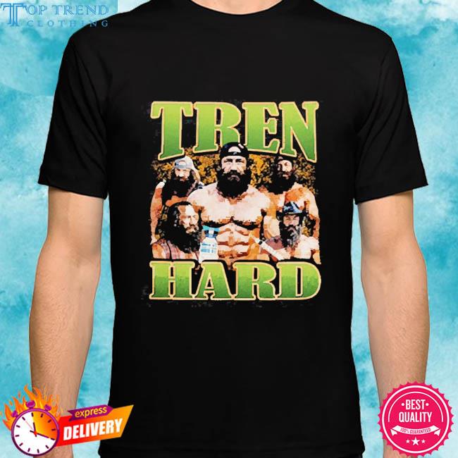 Official Memeabletees Tren Hard Shirt