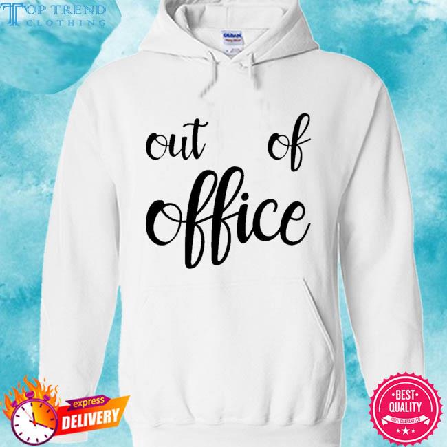 Premium out of office 2023 s hoodie